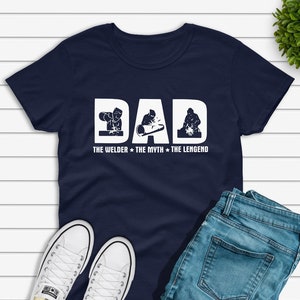 Dad Welder Shirt, Funny Welding Dad Tools, Gift for Welding Dad, Welder Man Gift, Welder Apprenticeship, Metal Worker, Welding Apparel Gift