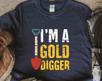 Gold Digger Retro Vintage Graphic Gold Prospecting Tee, Regalo para el amante de la minería de oro, Camisa Unisex, Buscador de oro, Camisa Gold Panning