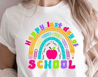 Happy Last Day of School Shirt, Funny Teacher Tshirt, Teacher Off Duty, End of School Year, Teacher Summer Shirt, Teacher Vacation Mode Gift