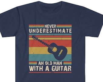 Never Underestimate an Old Man With A Guitar, Guitar T-Shirt for Men, Guitarist Dad Gift, Father's Day Guitar Player Retro Grandpa Tee