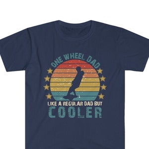 Funny One Wheel T-Shirt, Gift for a Cool OneWheel Dad, Father&#39;s Day Vintage Retro Sunset Graphic Tee, Dad Birthday Shirt, Husband Gift