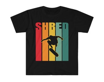 Skateboarding Shred Skate Retro 70s Skateboard Skateboarder Skateboarding Funny Skateboard Shirt, Shirt For Skaters, Funny Skater Tee