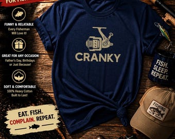 Cranky T-shirt, Funny Fishing Shirt, Fishing Reel Tee, Fisherman Gift, Fisher Man Tee, Fishing Dad Gift, Fish Lover Unisex Heavy Cotton Tee