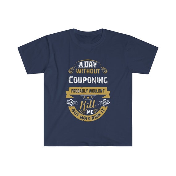 Funny Coupon Queen T-Shirt Couponing Shirt Funny Coupon Queen T-Shirt Couponing Shirt