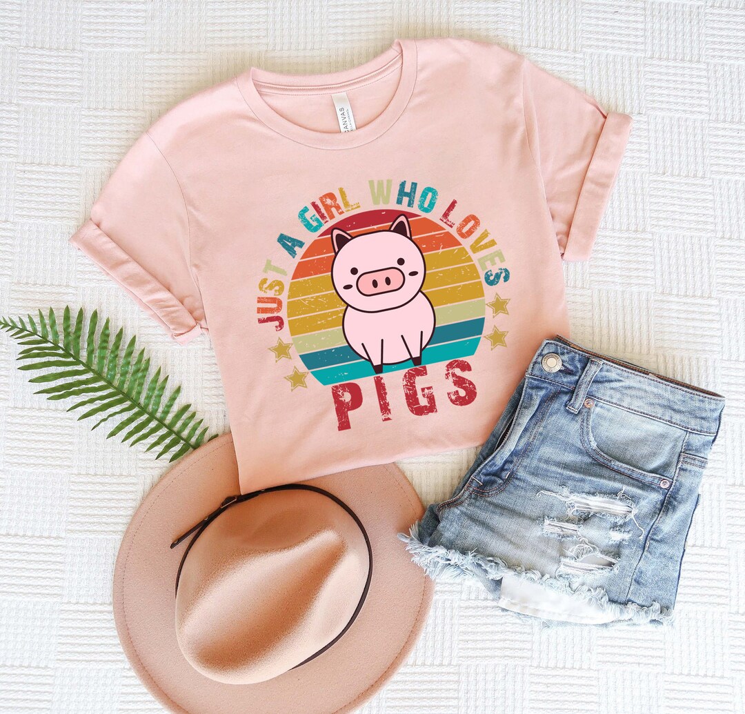 Just a Girl Who Loves Pigs Funny Women Shirt, Gift for Pig Lover, Farm