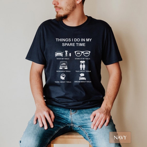 Tesla T-Shirt Things I In My Spare Time Funny Tesla Etsy 日本
