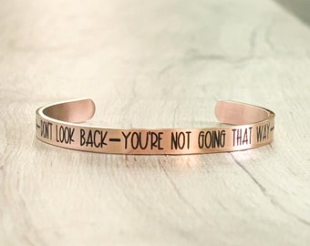 Inspirational Quote Bracelet, Don't Look Back You're Not Going That Way, Motivational Quote Gift, Daily Affirmations, Mental Health Jewelry