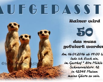 10 funny invitation cards BEWARE! Birthday Party Invitations Theme party of any age possible: 18 30 40 50 60 funny meerkats