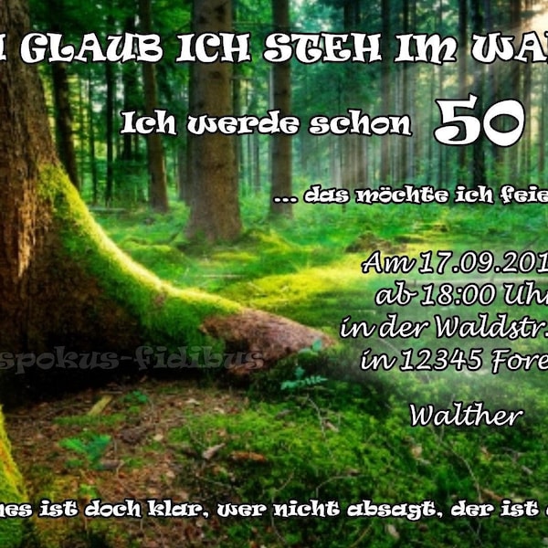 10 lustige Einladungskarten Ich glaub ich steh im Wald Geburtstag Party Einladungen Mottoparty jedes Alter möglich: 18 30 40 50 60 witzige