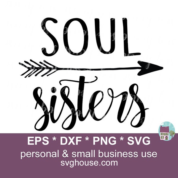 Soul Sisters SVG Cut Files For Cricut and Silhouette