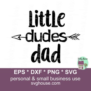 Father Son Svg Little Dudes Dad SVG Dads Little Dude Svg - Etsy Canada