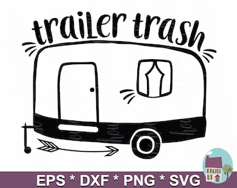 Free Free 132 Trailer Trash Svg Free SVG PNG EPS DXF File