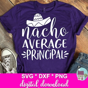 Nacho moyen principal SVG, SVG principal drôle, fichiers SVG pour Cricut et Silhouette, Svg, Dxf et Png