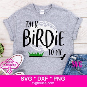 Talk Birdie To Me SVG Funny Golf Cut-bestanden voor Cricut en Silhouette