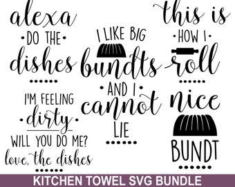 Funny Kitchen Svg Bundle Kitchen Sign Svg Kitchen Towel Svg 