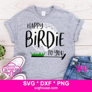 Happy Birdie To You SVG Funny Golf Cut-bestanden voor Cricut en Silhouette