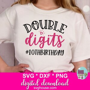 Doppelte Ziffern SVG, 10. Geburtstag SVG für Cricut und Silhouette Cameo - enthält SVG, Dxf und Png