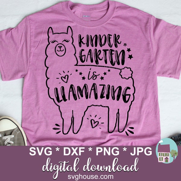 Kindergarten Is Llamazing SVG School Llama Cut FilesFor Cricut And Silhouette