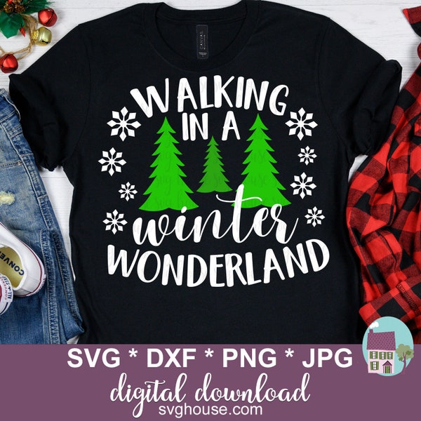 Walking In A Winter Wonderland SVG, Christmas SVG Files For Cricut And Silhouette