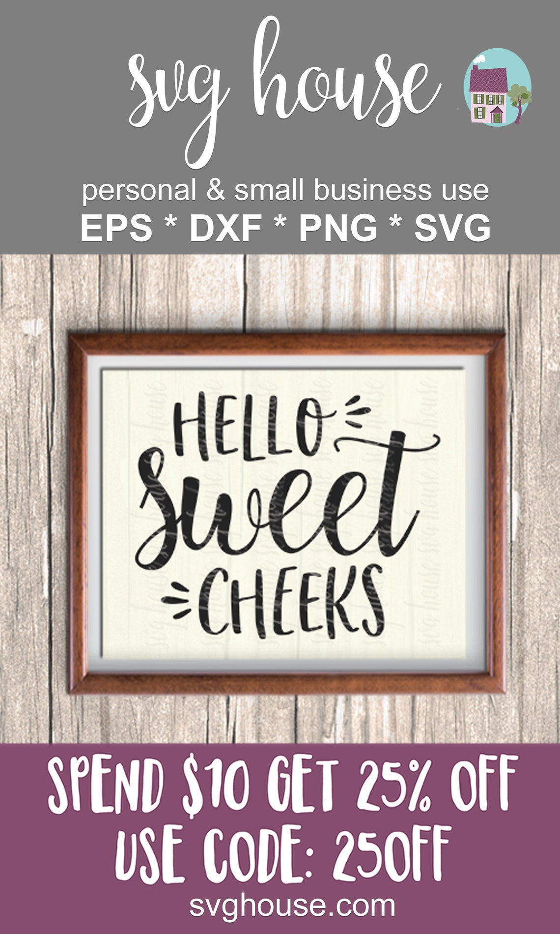 Hello Sweet Cheeks Svg Bathroom Vector Cut File For ...
