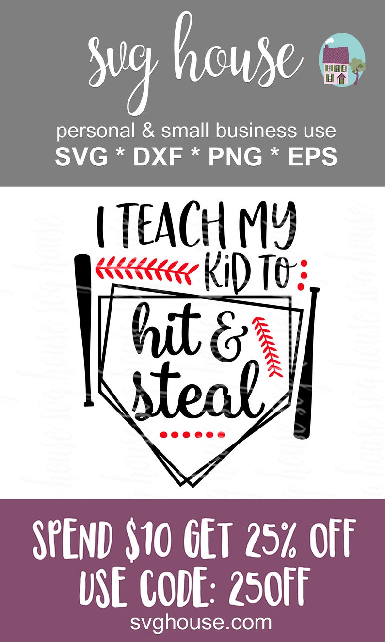 Download I Teach My Kid To Hit And Steal SVG Files For Silhouette ...