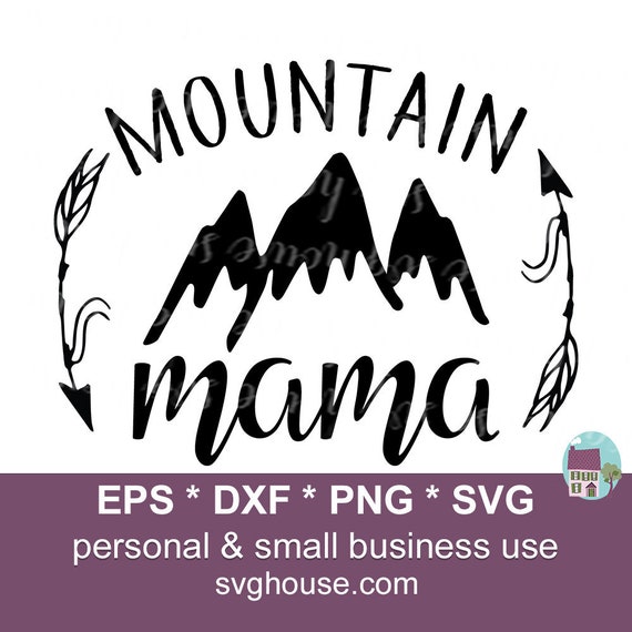Free Free 190 Mountain Mama Svg SVG PNG EPS DXF File