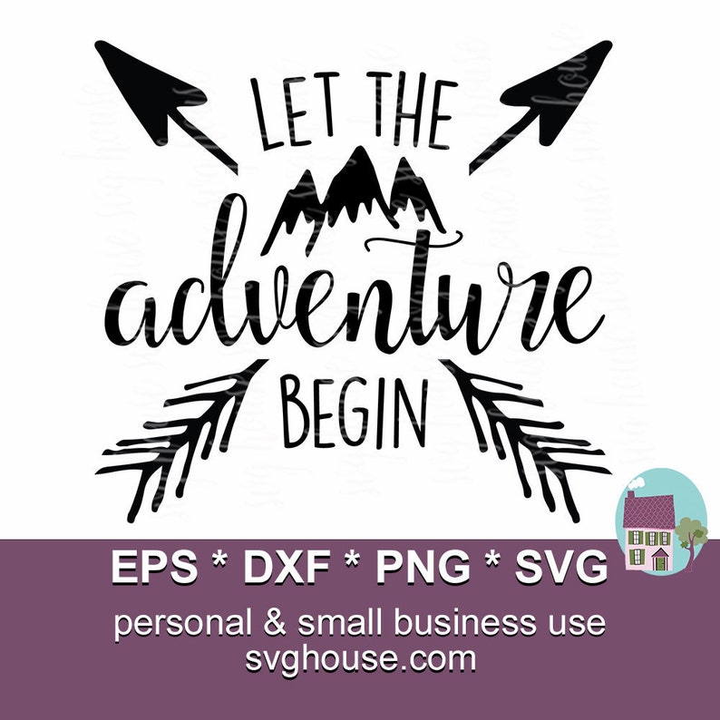 Let the Adventure Begin Svg Adventure Begins Svg Adventure - Etsy