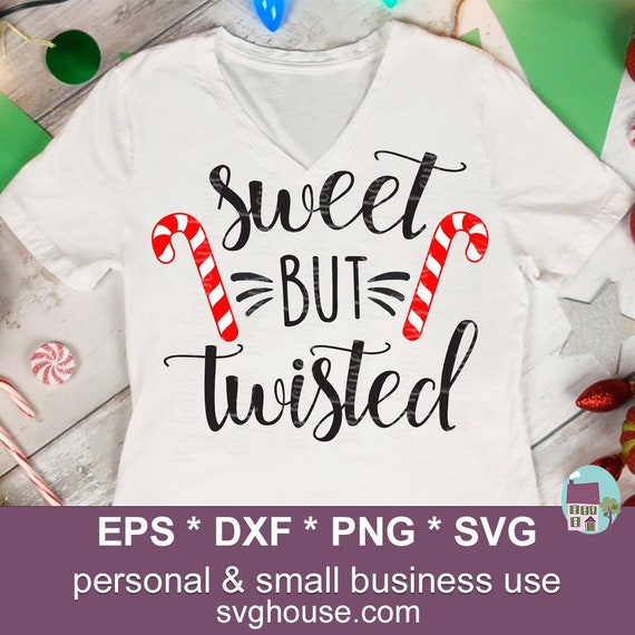 Download Sweet But Twisted Svg Christmas Candy Cane Cut File Vector For Etsy