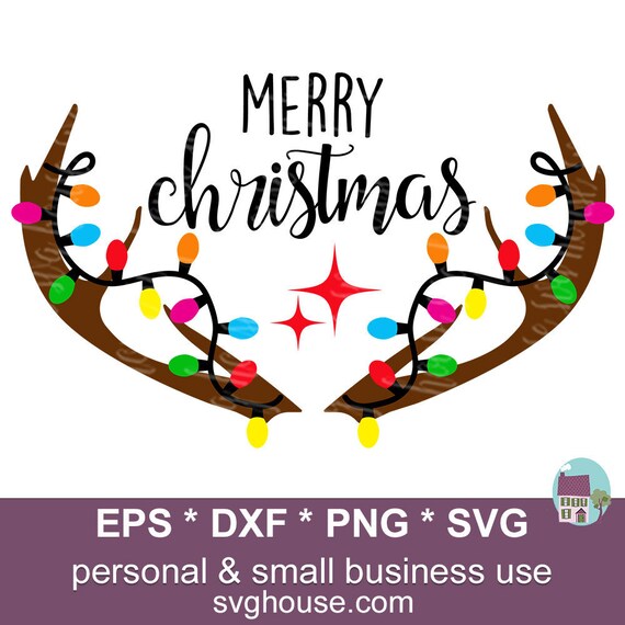 Download Free Merry Christmas Antlers Svg String Lights Vector Cut Files For Etsy SVG DXF Cut File