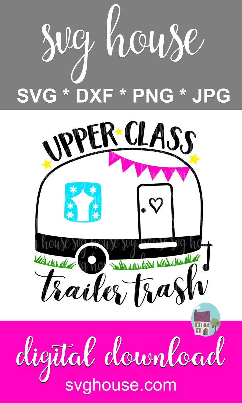 Free Free 239 Trailer Trash Svg Free SVG PNG EPS DXF File