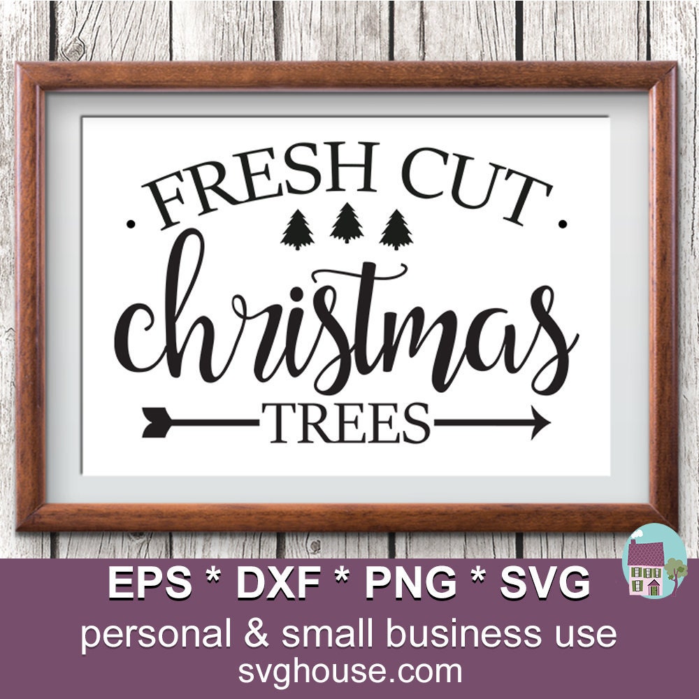 Fresh Cut Christmas Trees SVG Cut Christmas Trees Svg Fresh Etsy