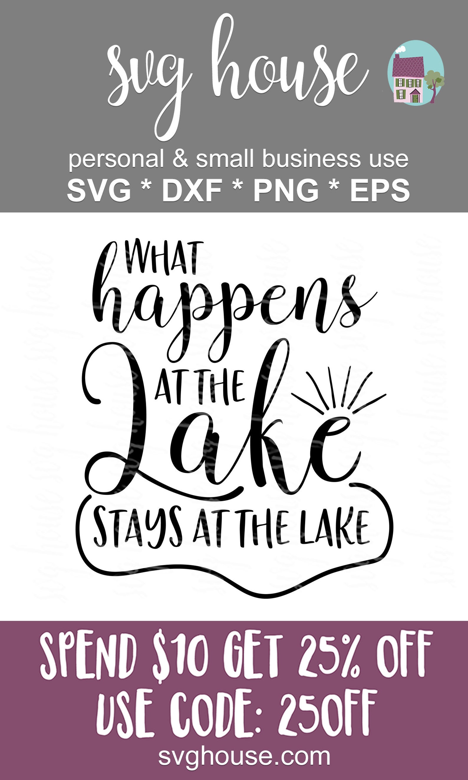 What Happens At The Lake Stays At The Lake SVG Files For | Etsy