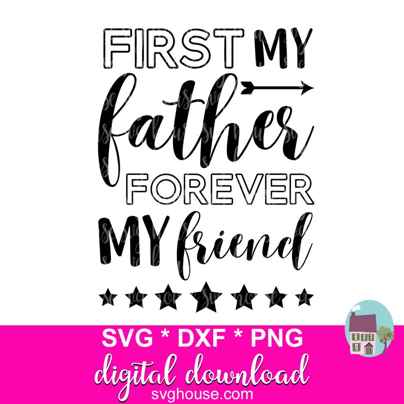 Free Free 220 Svg Cut File Our First Father&#039;s Day Together Svg SVG PNG EPS DXF File