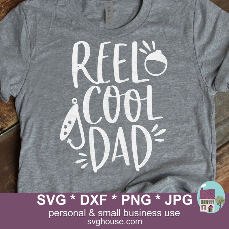 Free Free 118 Dad Fishing Svg Reel Cool Dad Svg Free SVG PNG EPS DXF File
