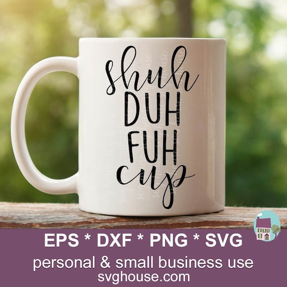 Free Free 290 Funny Coffee Cup Svg SVG PNG EPS DXF File