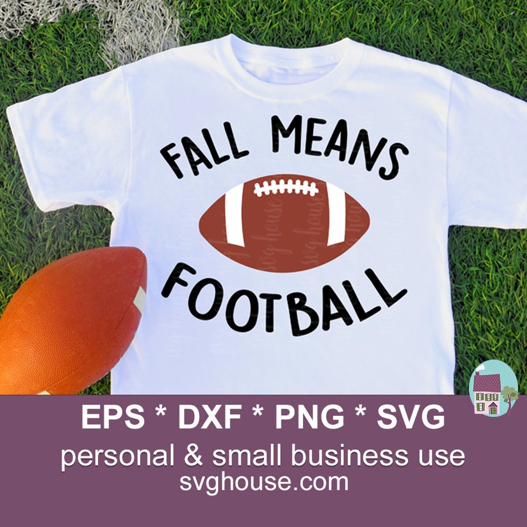 Fall Means Football SVG Football Svg Football Fall Svg - Etsy UK