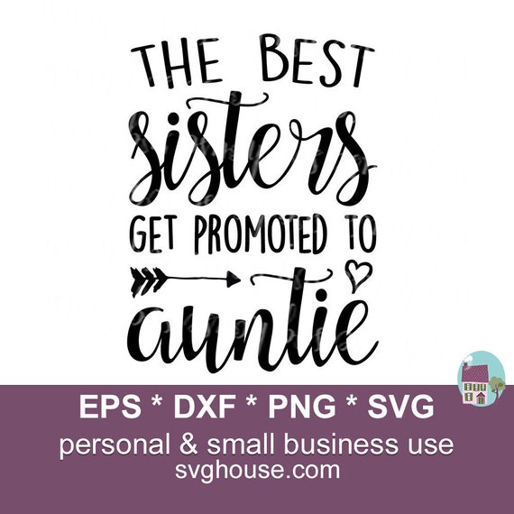 the best sisters get promoted to auntie