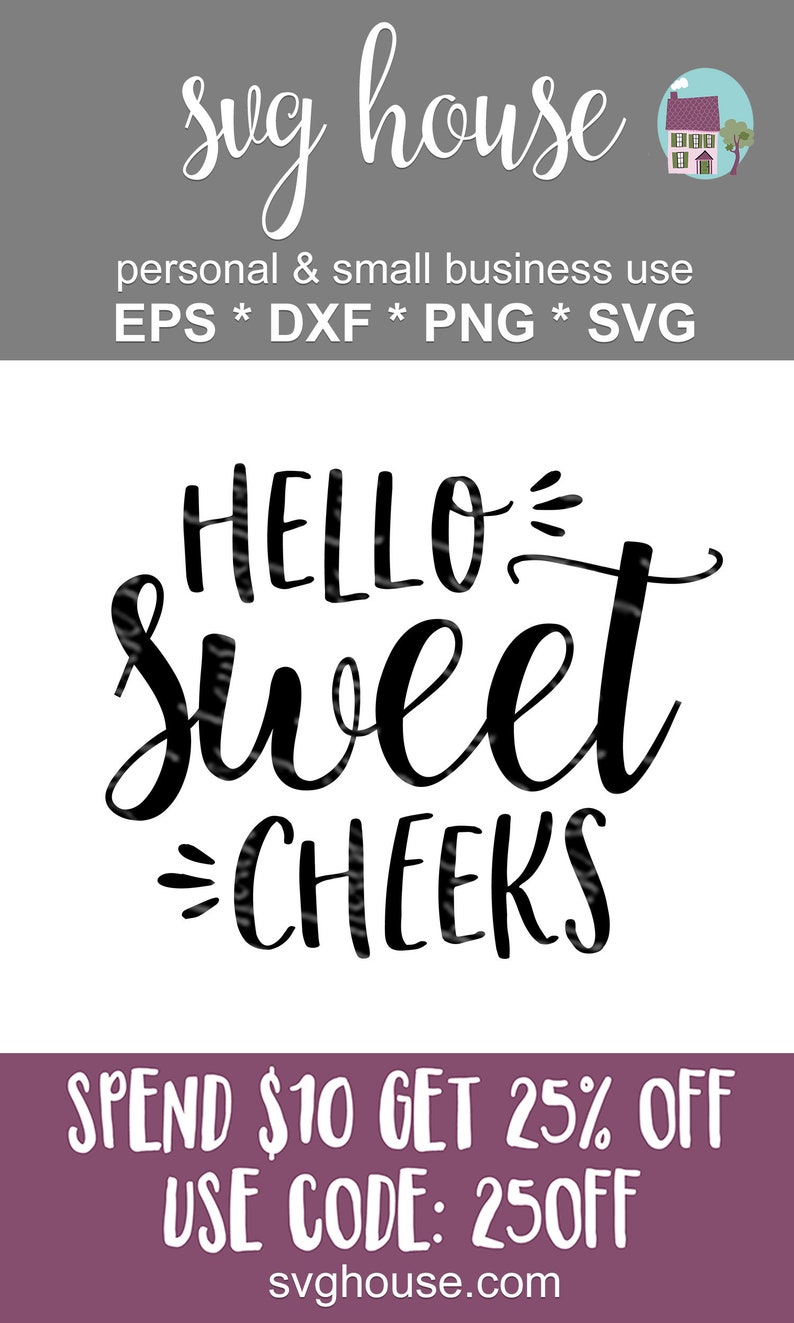 Download Hello Sweet Cheeks Svg Bathroom Vector Cut File For ...