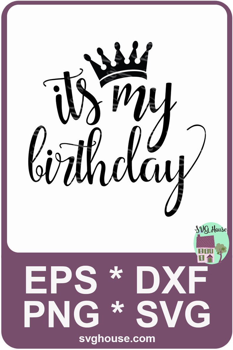 Download Art Collectibles Clip Art Birthday Girl Svg Its My Birthday Svg Its My Birthday Dxf My Birthday Svg Girl Birthday Svg Boy Birthday Svg It S My Birthday Svg