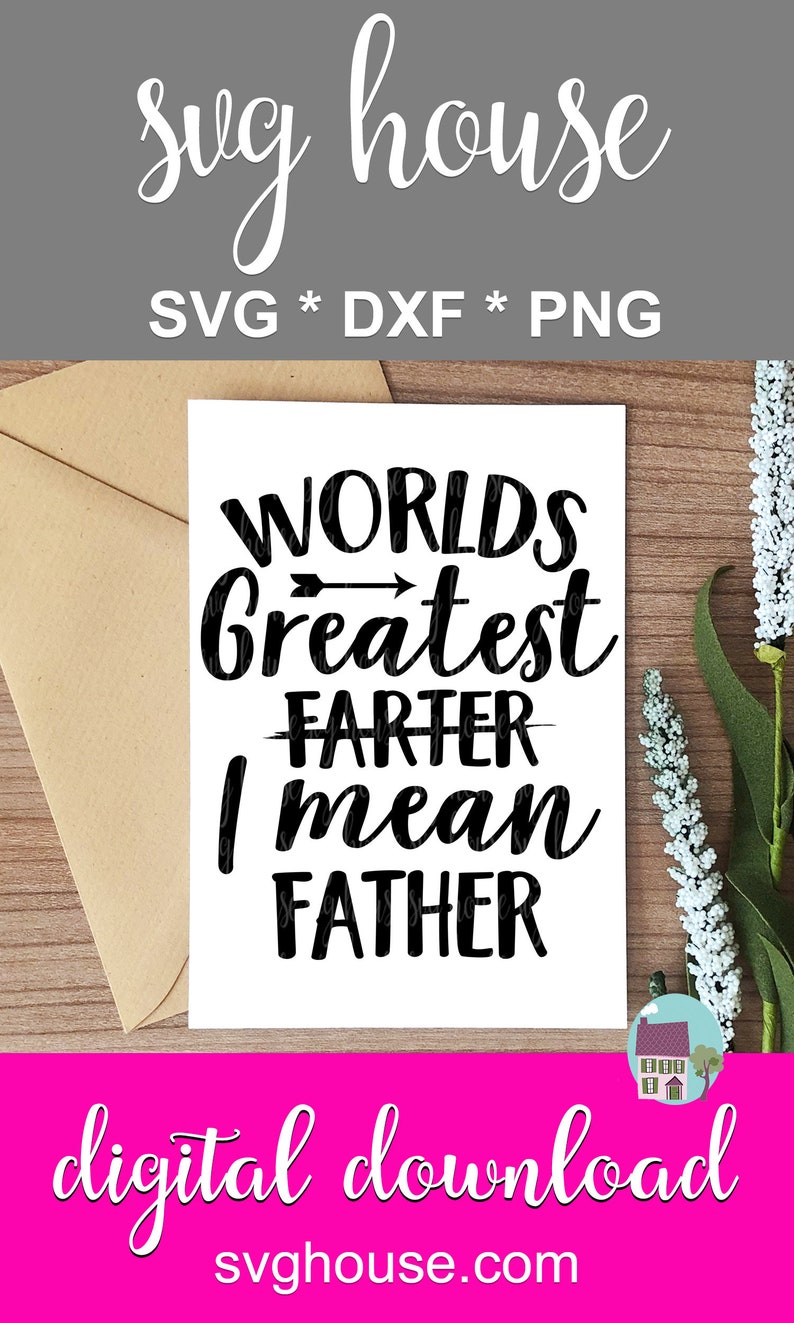 Worlds Greatest Farter SVG Dad SVG Cut Files For Cricut ...