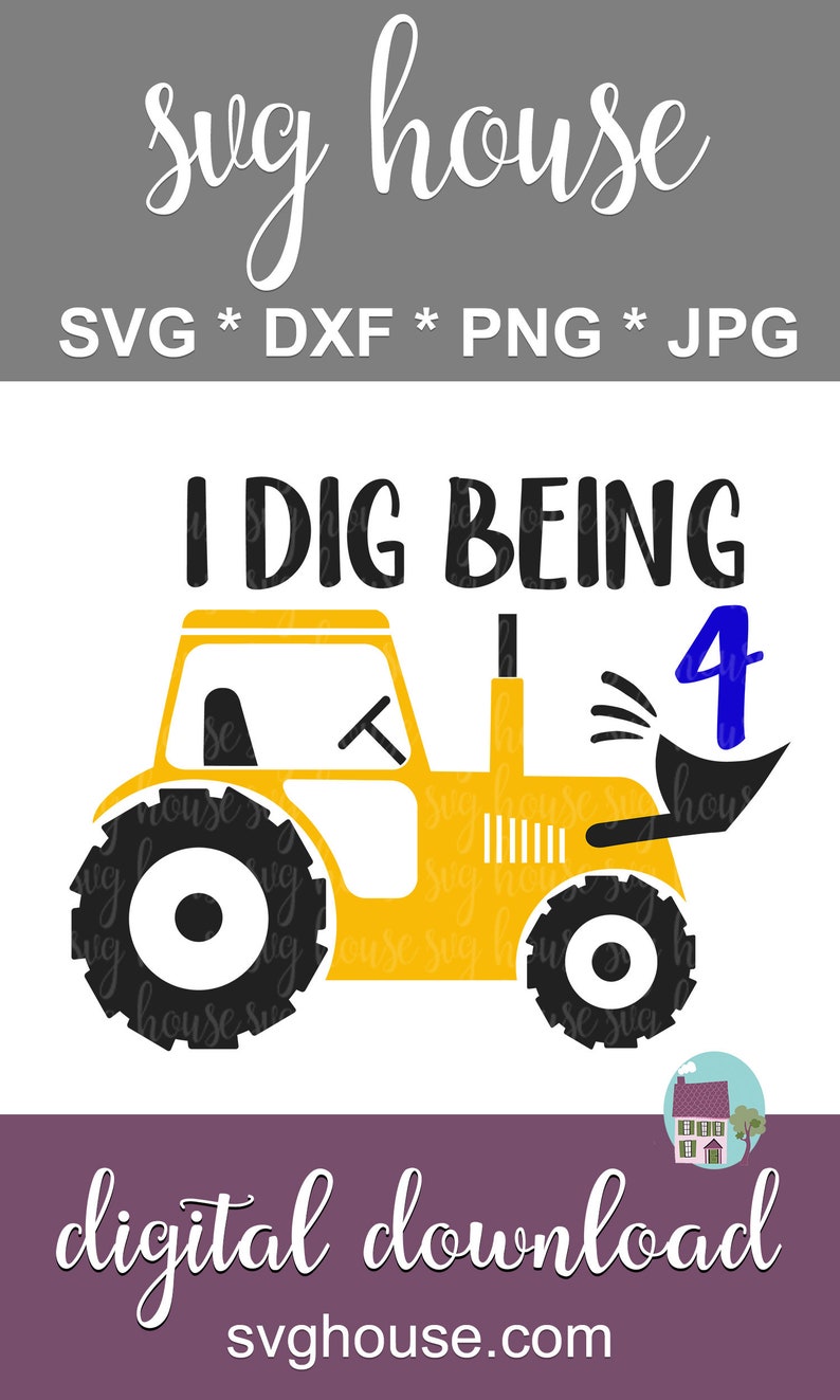 Download I Dig Being 4 SVG 4th Birthday Svg Boy Birthday SVG SVG | Etsy