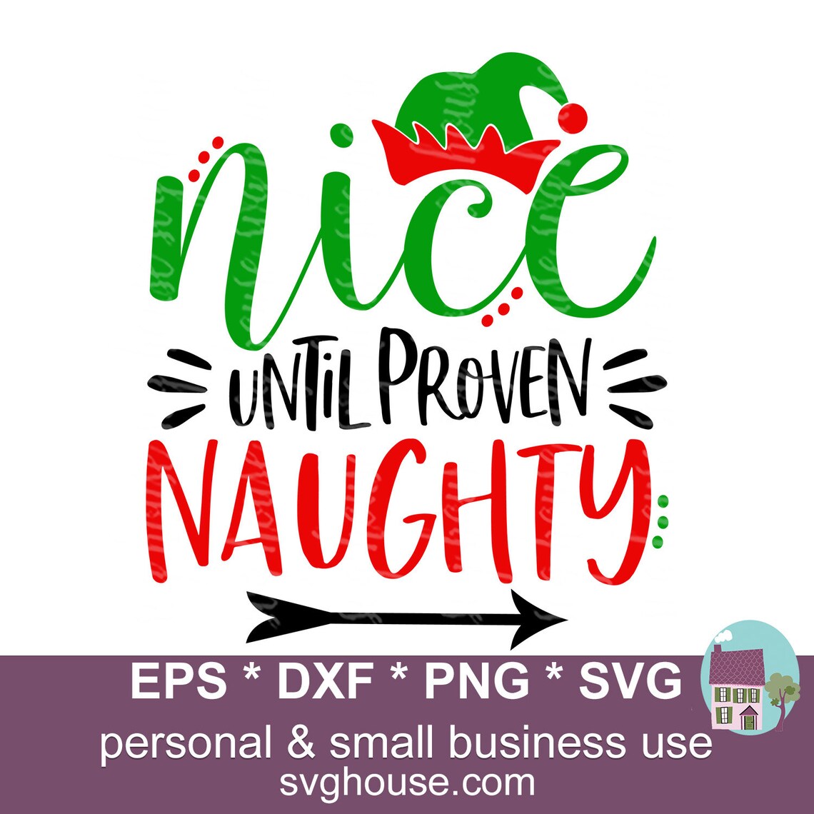 Nice Until Proven Naughty SVG Christmas Cut Files for - Etsy