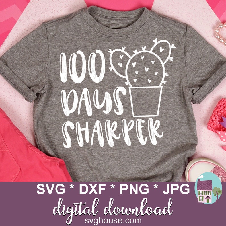 Download 100 Days Sharper SVG 100 Days Of School SVG Files For ...