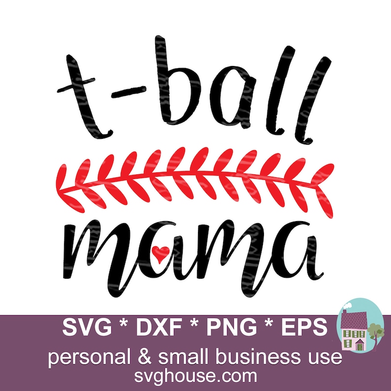Download T-Ball Mama SVG T Ball Mama Cut Files For Silhouette And ...