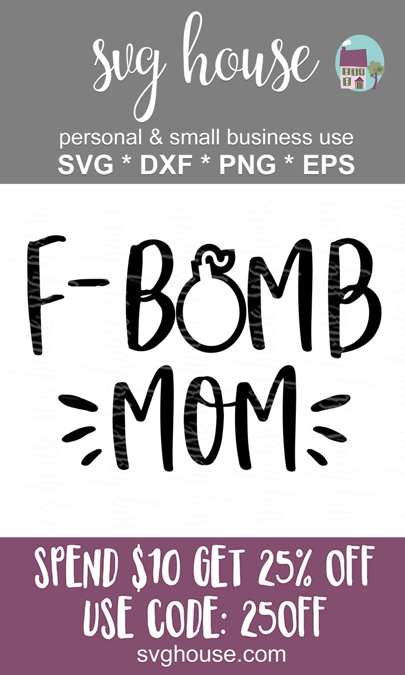 Free Free 293 F Bomb Mom With Tattoos Svg Free SVG PNG EPS DXF File