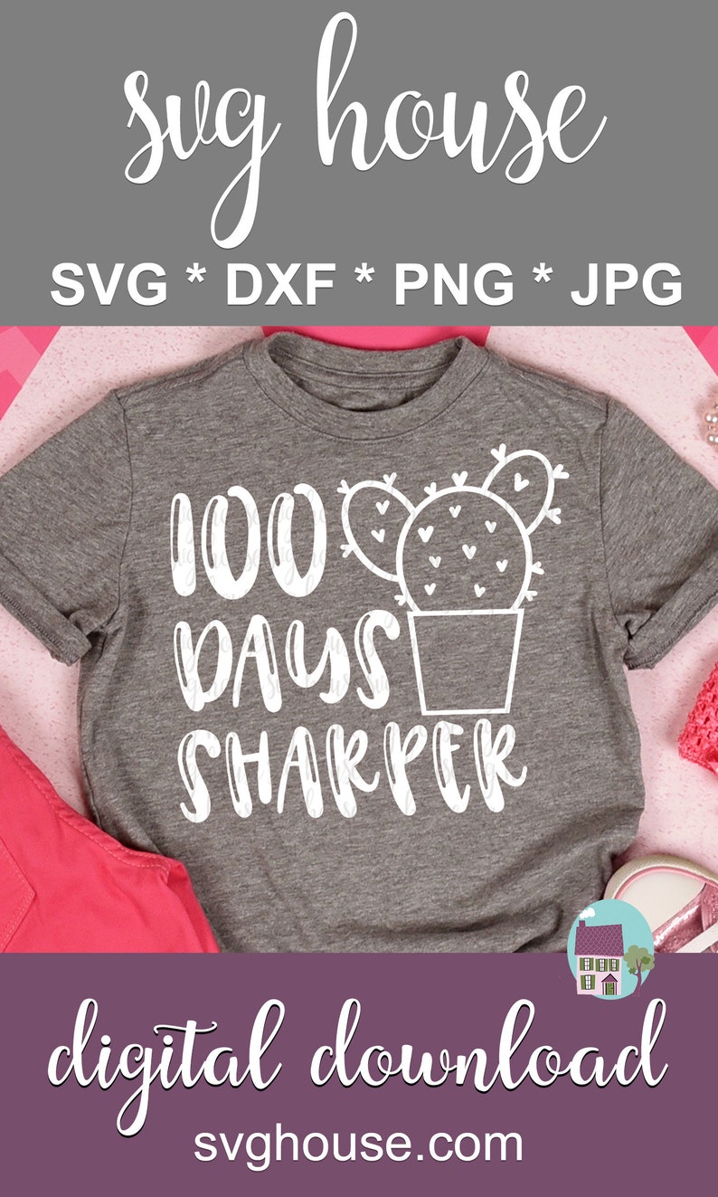 Download 100 Days Sharper SVG 100 Days Of School SVG Files For ...