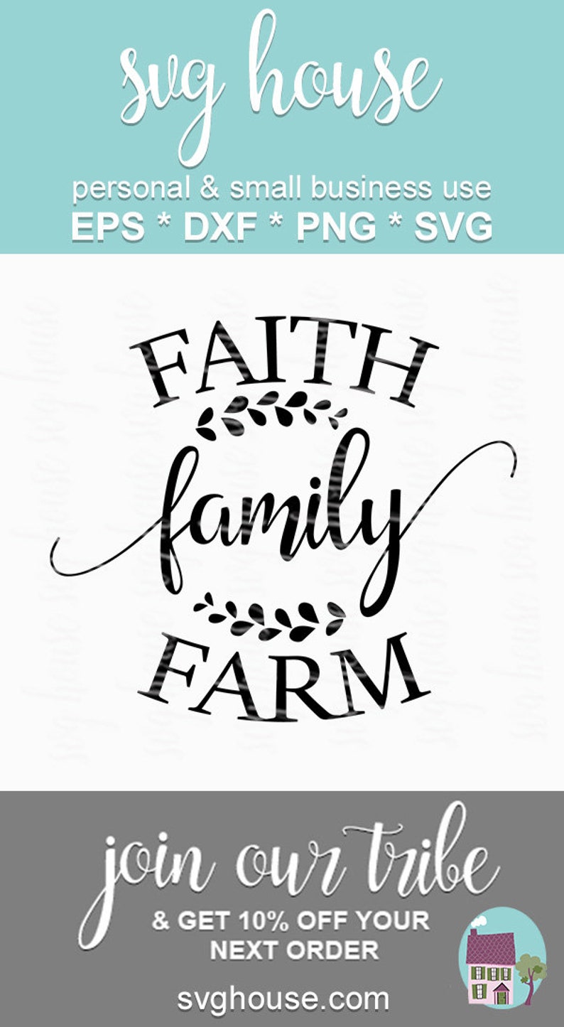 Free Free 223 Faith Family Farm Svg SVG PNG EPS DXF File