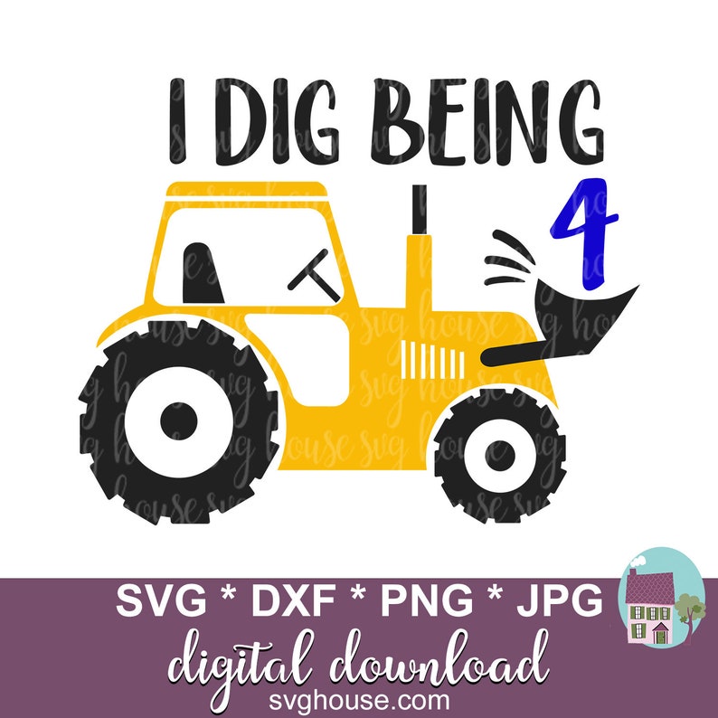 Download I Dig Being 4 SVG 4th Birthday Svg Boy Birthday SVG SVG | Etsy