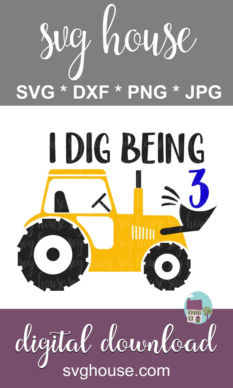 Download I Dig Being 3 SVG 3rd Birthday Svg Boy Birthday SVG SVG | Etsy