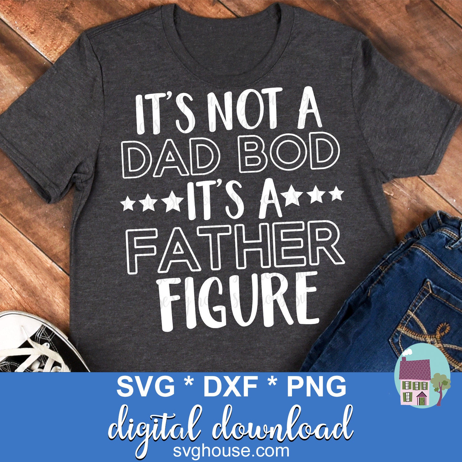 Download Its Not A Dad Bod SVG Its A Father Figure SVG Funny Dad SVG | Etsy